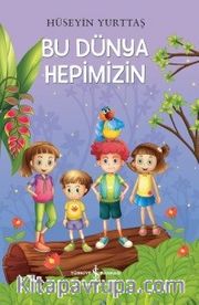 Bu Dünya Hepimizin