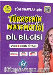 Türkçenin Matematiği Tüm Sınavlar İçin Dil Bilgisi Video Ders Kitabı
