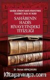 Sahabenin Hadis Rivayetindeki Titizliği