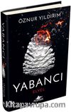 Yabancı: Elyel (Yabancı Serisi 3. Kitap) (Ciltli)