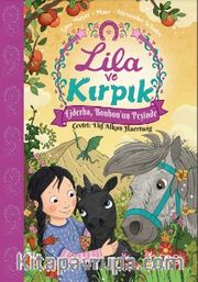 Lila ve Kırpık 3 / Ejderha, Bonbon’un Peşinde 