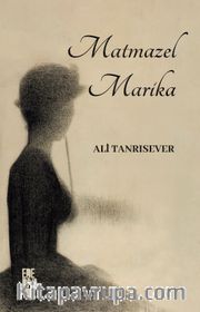 Matmazel Marika
