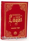 Yeni Lugat / İslami, İlmi, Edebi, Felsefi (Genişletilmiş Baskı)