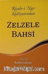 Risale-i Nur Külliyatından Zelzele Bahsi