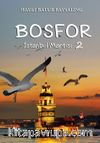 Bosfor 2 & İstanbul Martısı 2