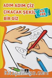 Adım Adım Çiz Çıkacak Şekil Bir Giz (4-6 Yaş)