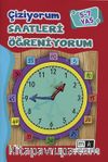 Çiziyorum Saatleri Öğreniyorum (5-7 Yaş)
