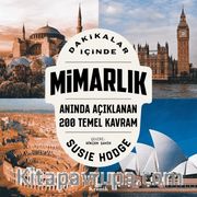 Dakikalar İçinde Mimarlık / Anında Açıklanan 200 Temel Kavram