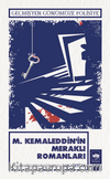 M. Kemaleddin'in Meraklı Romanları