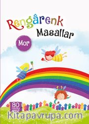 Rengarenk Masallar (Mor)