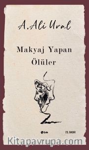 Makyaj Yapan Ölüler