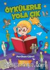 Öykülerle Yola Çık