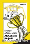 Sporcu Öğrencilerde Akademik Başarı