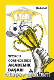 Sporcu Öğrencilerde Akademik Başarı