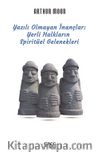 Yazılı Olmayan İnançlar & Yerli Halkların Spiritüel Gelenekleri