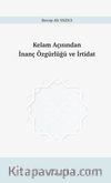 Kelam Açısından İnanç Özgürlüğü ve İrtidat