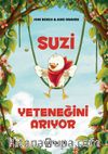 Suzi Yeteneğini Arıyor