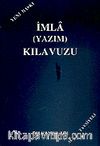 İmla (Yazım) Kılavuzu