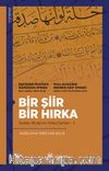 Bir Şiir Bir Hırka Kasîde-i Bürde’nin Türkçe Şerhleri II