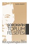 Sorokin’in Toplum Felsefesi