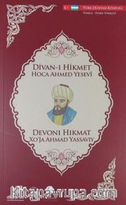 Divan-ı Hikmet (Türkçe-Özbek Türkçesi)