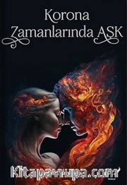 Korona Zamanlarında Aşk
