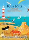 Bul ve Söyle / Sahilde Neler Görüyorsun?