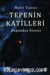 Doğmadan Ölenler 2 / Tepenin Katilleri