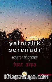 Yalnızlık Serenadı