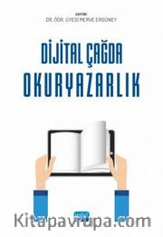 Dijital Çağda Okuryazarlık