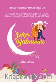 Şeker Babaanne / Esma-İ Hüsna Hikayeleri 10
