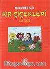 Kır Çiçekleri / Halk Türküleri El Kitabı