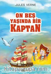 On Beş Yaşında Bir Kaptan