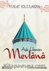 Aşk Ummanı Mevlana