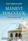 İmam-ı Rabbani'nin İzinde Manevi Yolculuk