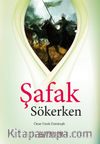 Şafak Sökerken
