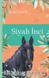 Siyah İnci / Klasikleri Okuyorum