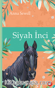 Siyah İnci / Klasikleri Okuyorum