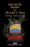 Kur’an’da Kudüs ve Mescid-i Aksa