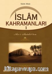 İslam Kahramanları 1