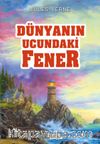 Dünyanın Ucundaki Fener