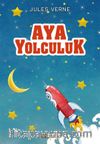 Aya Yolculuk