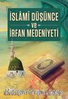 İslami Düşünce ve İrfan Medeniyeti