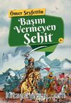 Başını Vermeyen Şehit