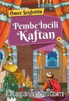 Pembe İncili Kaftan