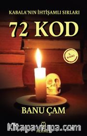 Kabala’nın İhtişamlı Sırları: 72 Kod