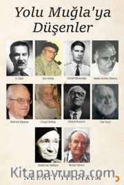 Yolu Muğla’ya Düşenler