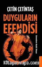 Duyguların Efendisi <br /> Elementlerin Büyülü Dünyası