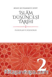 İslam Düşüncesi Tarihi 2 <br /> Filozoflar ve Düşünürler