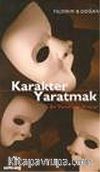Karakter Yaratmak